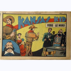 Collection Wild West : n° 23, Kansas Kid : Vers le Nord