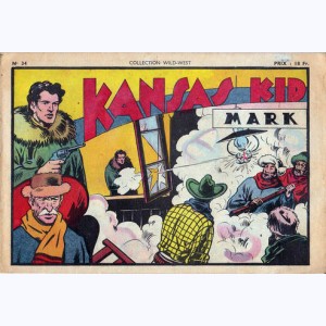 Collection Wild West : n° 34, Kansas Kid : Mark