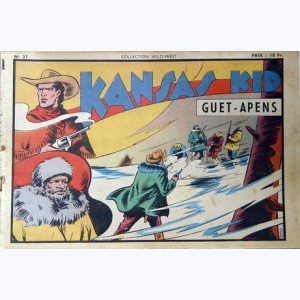 Collection Wild West : n° 37, Kansas Kid : Guet-apens