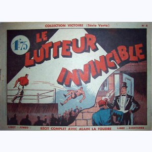 Collection Victoire Série Verte : n° 2, Le lutteur invincible (Alain la Foudre)