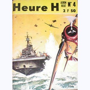 Heure H (Album) : n° 4, Recueil 4 (10, 11, 12)