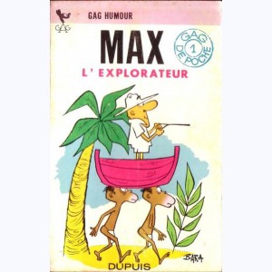 Gag de Poche : n° 1, Max l'explorateur