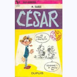 Gag de Poche : n° 6, César