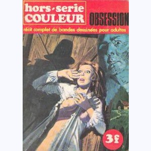 HS Couleurs : n° 2, Obsession