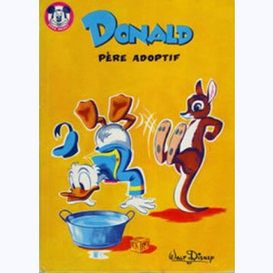 Albums Filmés J : n° 19, Donald père adoptif