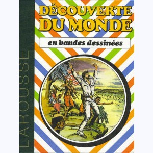La Découverte du Monde en BD (Album) : n° 6, Recueil 6 (16, 17, 18)