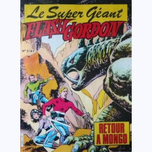 Flash Gordon Géant : n° 2, Le retour à Mongo