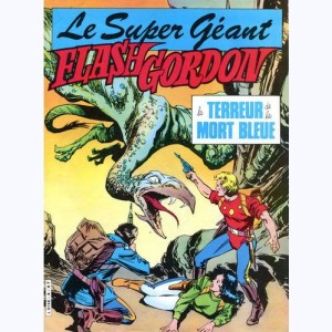Flash Gordon Géant : n° 6, La terreur de la mort bleue (!)