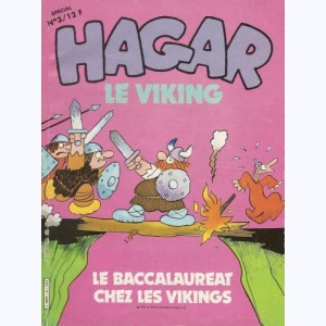 Hagar le Viking Spécial : n° 3, Le baccalauréat chez les Vikings