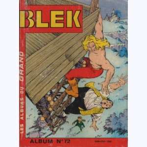 Blek (Album) : n° 72, Recueil 72 (457, 458, 459)