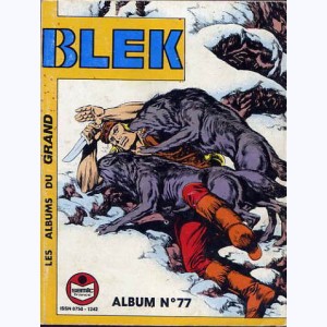 Blek (Album) : n° 77, Recueil 77 (472, 473, 474)