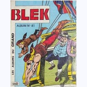 Blek (Album) : n° 81, Recueil 81 (484, 485, 486)