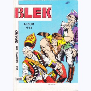 Blek (Album) : n° 88, Recueil 88 (505, 506, 507)