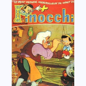 Pinocchio Magazine : n° 1, La Naissance De Pinocchio.