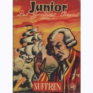 Junior Les Grands Héros : n° 1, Suffren