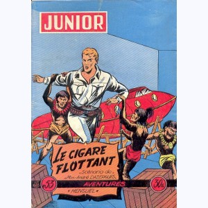 Junior Aventures : n° 53, Le cigare flottant