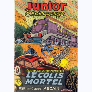 Junior Espionnage : n° 20, Le colis mortel (Cap. Orthez 2e bureau)