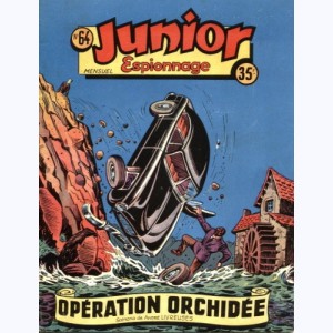 Junior Espionnage : n° 64, Opération orchidée (Rémy Dartois)