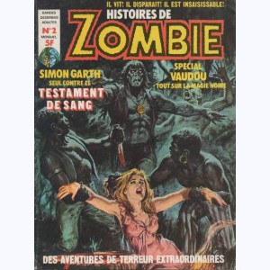 Zombie : n° 2, Simon Garth - Le testament sanglant ...