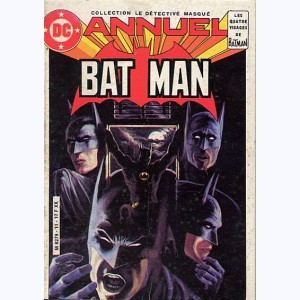 Batman Hors Série : n° 9, Annuel : Les 4 visages de Batman