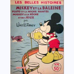 Les Belles Histoires (2ème Série) : n° 4, Mickey et la baleine