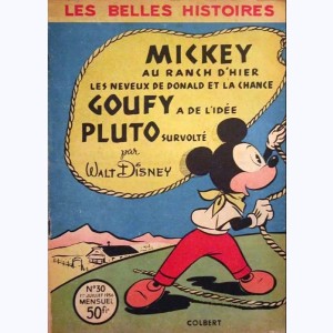 Les Belles Histoires (2ème Série) : n° 30, Mickey jeune première (?)
