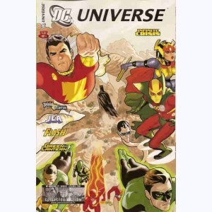 DC Universe : n° 17, Un monde sans la Ligue de Justice
