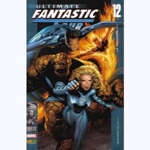 Ultimate Fantastic Four : n° 12, Le passage