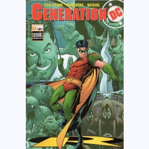 Génération DC : n° 5, Teen Titans : En dehors des clous