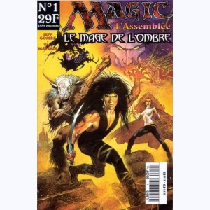Magic L'Assemblée : n° 1, Le mage de l'ombre