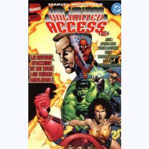 Marvel Crossover : n° 10, Unlimited Access 1/2