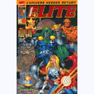Marvel Elite : n° 1, Les FF ! Thor ! Hulk !