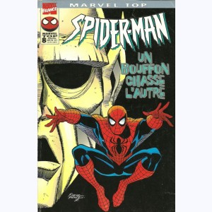 Marvel Top : n° 8, Spider-Man: Un Bouffon chasse l'autre