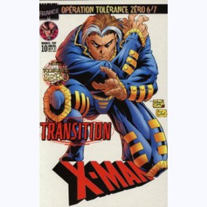 Marvel Top : n° 10, Opération Tolérance Zéro 6/7: Transition
