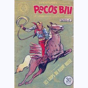 Pecos Bill (1ère Série) : n° 1 de 1950, Les loups du fleuve rouge
