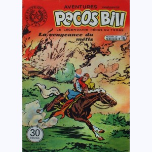 Pecos Bill (1ère Série) : n° 16 de 1951, La vengeance du métis