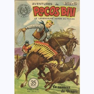 Pecos Bill (1ère Série) : n° 35 de 1952, Le vaisseau du Dragon