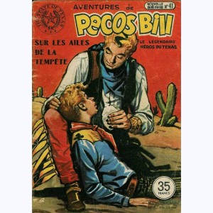 Pecos Bill (1ère Série) : n° 41 de 1952, Sur les ailes de la tempête