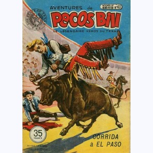Pecos Bill (1ère Série) : n° 43 de 1952, Corrida à El Paso