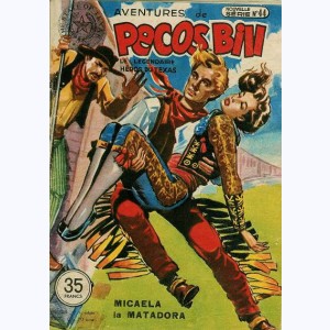Pecos Bill (1ère Série) : n° 44 de 1952, Micaela la matadora