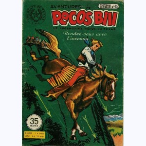 Pecos Bill (1ère Série) : n° 45 de 1952, Rendez-vous avec l'inconnu