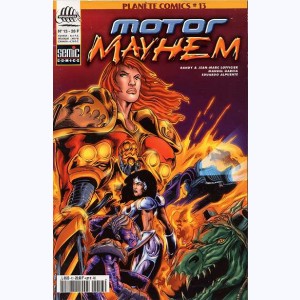 Planète Comics (2ème Série) : n° 13, Motor Mayhem