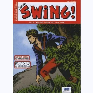 Cap'tain Swing (2ème Série) : n° 216, Les ombres du passé