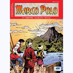 Marco Polo (3ème Série) : n° 3, Les perles de Kali & La montagne des dieux cachés