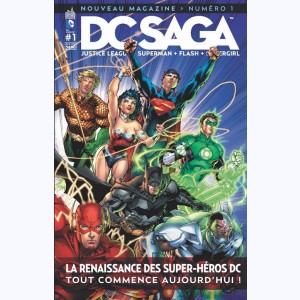 DC Saga : n° 1A, La renaissance des super-héros DC