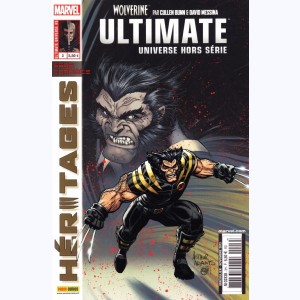Ultimate Universe Hors-Série : n° 3, Héritages