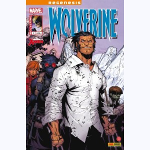 Wolverine (3ème Série) : n° 2, Un jour ordinaire dans le Westchester