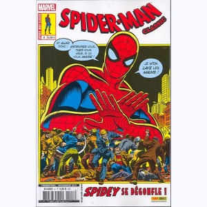 Spider-Man Classic : n° 8, Spidey se dégonfle