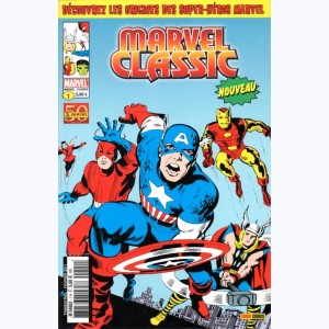 Marvel Classic : n° 1, Les origines