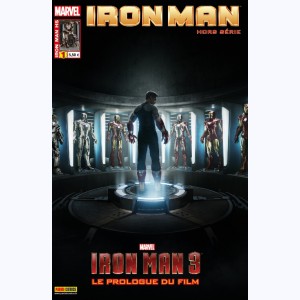 Iron Man Hors-Série : n° 1, Iron Man 3 : Le prologue du film- Prélude